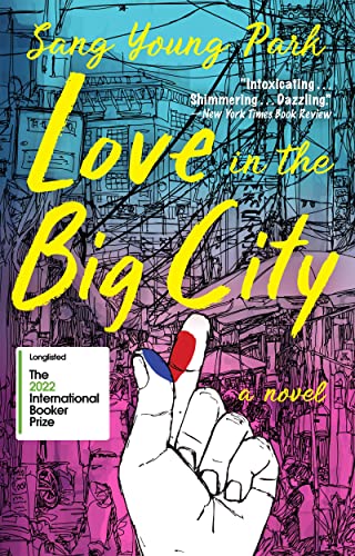 Love in the Big City -- Sang Young Park - Paperback