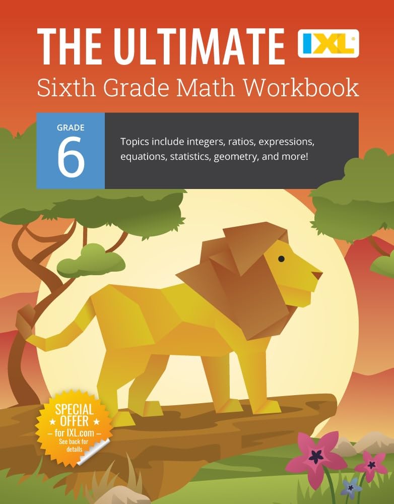 The Ultimate Grade 6 Math Workbook (IXL Workbooks) by Learning, IXL