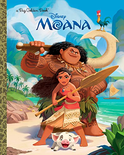 Moana Big Golden Book -- Random House Disney, Hardcover