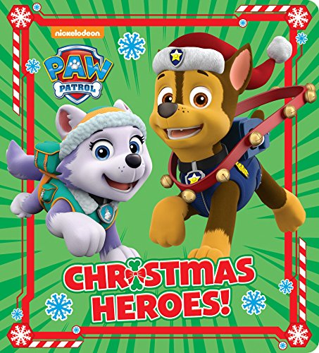 Christmas Heroes! (Paw Patrol) -- Random House, Board Book