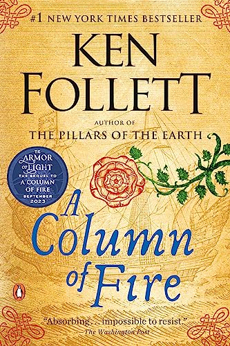 A Column of Fire -- Ken Follett - Paperback