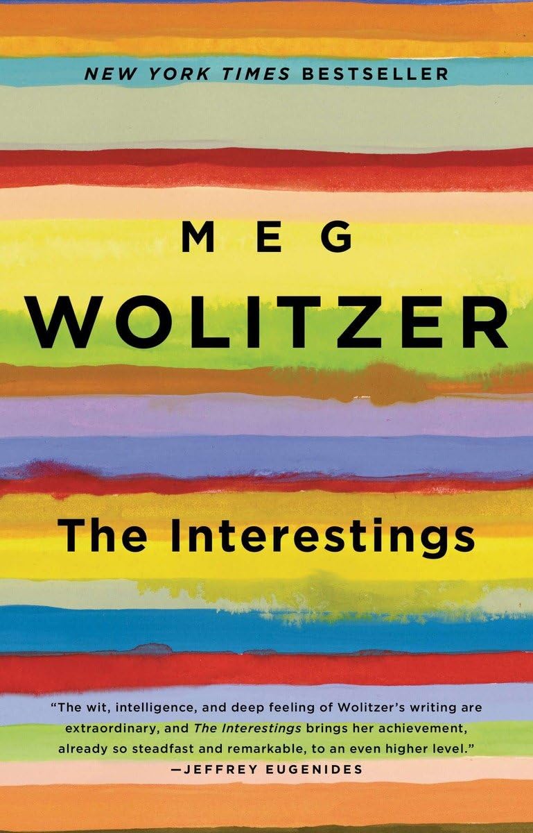 The Interestings by Wolitzer, Meg