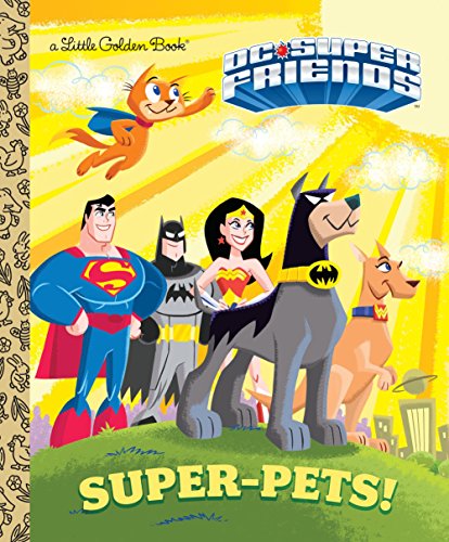 Super-Pets! (DC Super Friends) -- Billy Wrecks, Hardcover