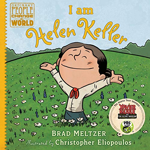 I Am Helen Keller -- Brad Meltzer, Hardcover