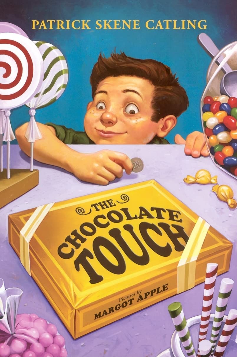 The Chocolate Touch by Catling, Patrick Skene