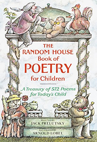 The Random House Book of Poetry for Children -- Jack Prelutsky, Hardcover