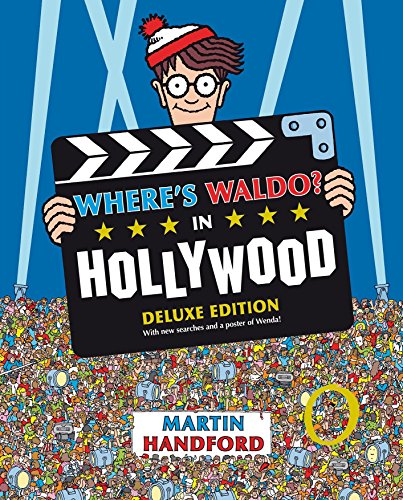 Where's Waldo? in Hollywood: Deluxe Edition -- Martin Handford - Hardcover