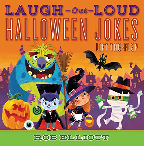 Laugh-Out-Loud Halloween Jokes: Lift-The-Flap -- Rob Elliott - Paperback