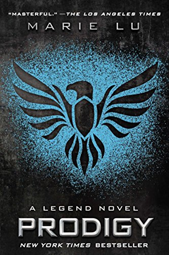 Prodigy: A Legend Novel -- Marie Lu - Paperback