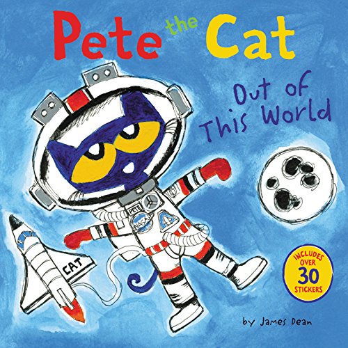 Pete the Cat: Out of This World -- James Dean - Paperback