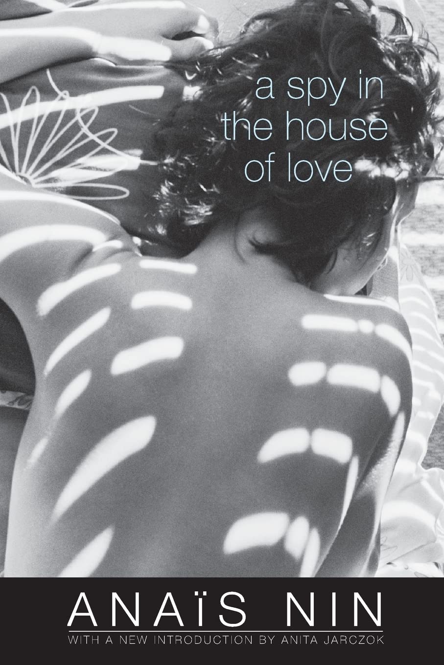 A Spy in the House of Love by Nin, Anaïs