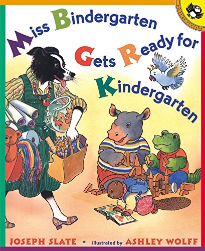 Miss Bindergarten Gets Ready for Kindergarten -- Joseph Slate, Paperback