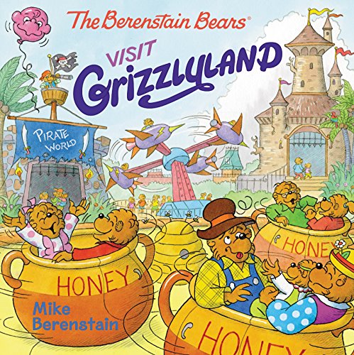 The Berenstain Bears Visit Grizzlyland -- Mike Berenstain, Paperback