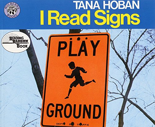 I Read Signs -- Tana Hoban, Paperback