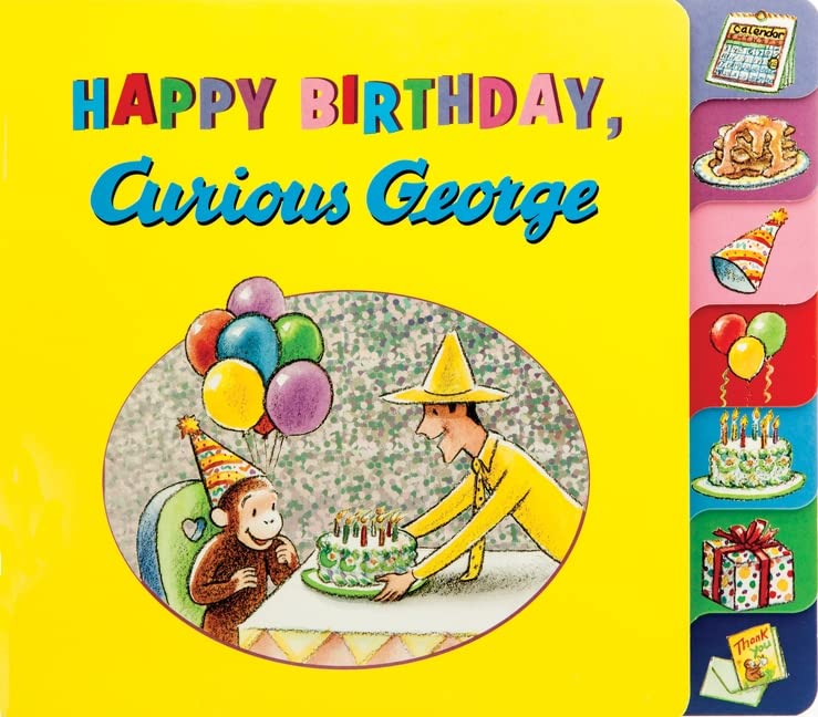 Happy Birthday, Curious George -- H. A. Rey, Board Book