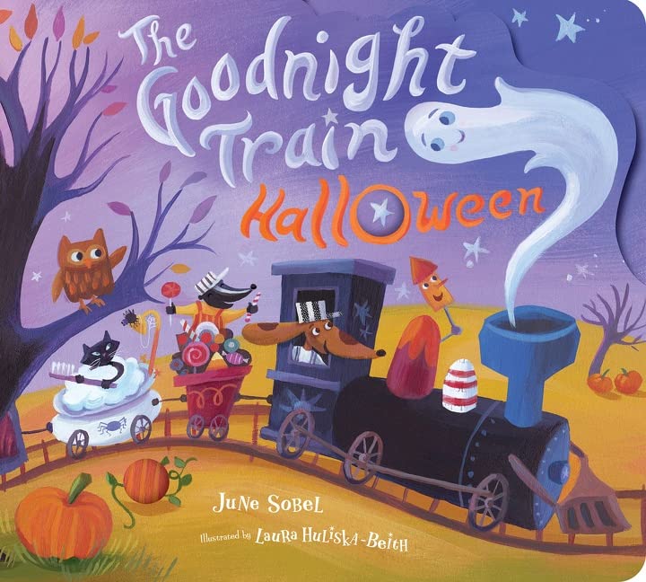 Goodnight Train Halloween Board Book: A Halloween Book for Kids -- June Sobel, Board Book
