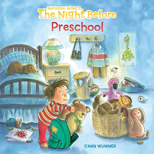 The Night Before Preschool -- Natasha Wing - Paperback