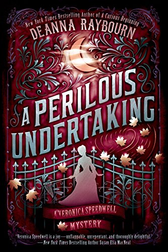 A Perilous Undertaking -- Deanna Raybourn - Paperback