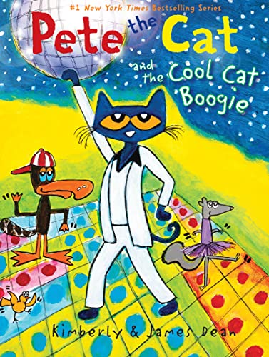 Pete the Cat and the Cool Cat Boogie -- James Dean, Paperback