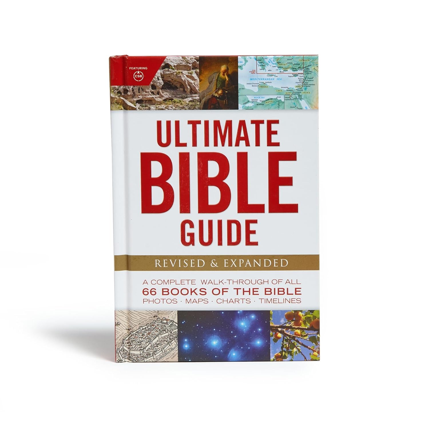 Ultimate Bible Guide: A Complete Walk-Through of All 66 Books of the Bible / Photos Maps Charts Timelines by Holman Bible Publishers