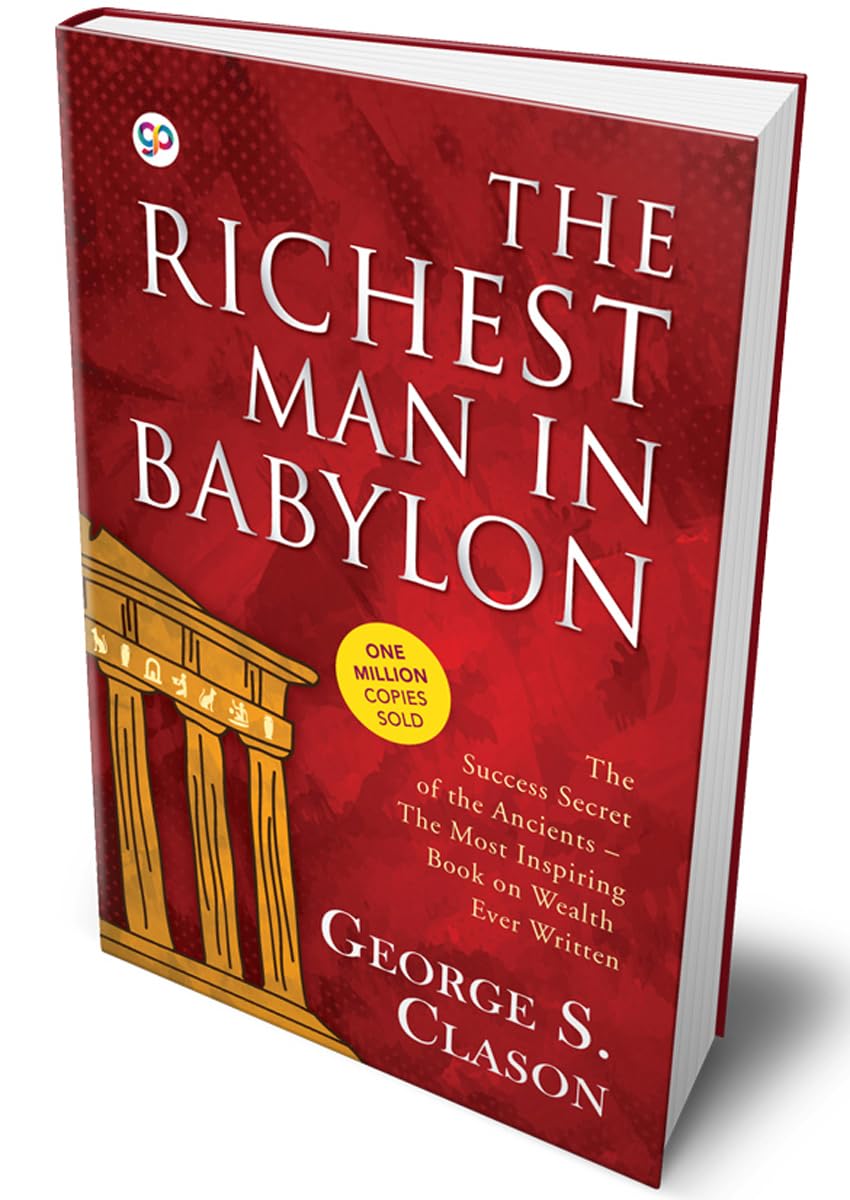 The Richest Man in Babylon by Clason, George S.