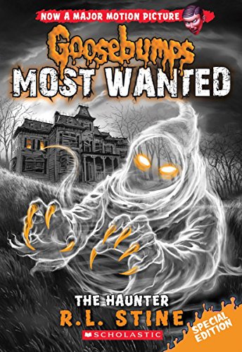 The Haunter (Goosebumps Most Wanted Special Edition #4) (4) [Paperback] Stine, R. L. - Paperback