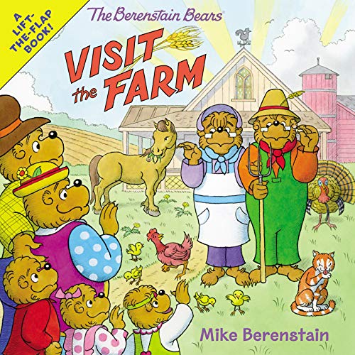 The Berenstain Bears Visit the Farm -- Mike Berenstain, Paperback