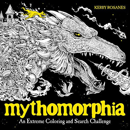 Mythomorphia: An Extreme Coloring and Search Challenge -- Kerby Rosanes, Paperback