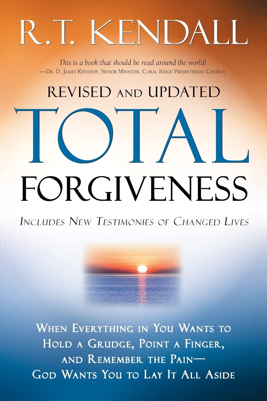 Total Forgiveness by Kendall, R. T.