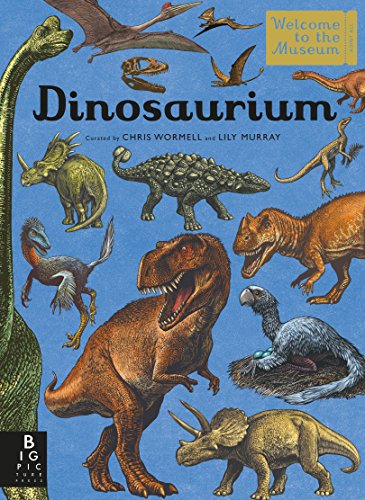 Dinosaurium: Welcome to the Museum -- Lily Murray - Hardcover
