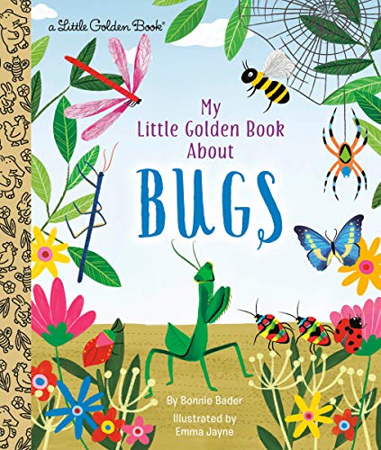 My Little Golden Book about Bugs -- Bonnie Bader, Hardcover