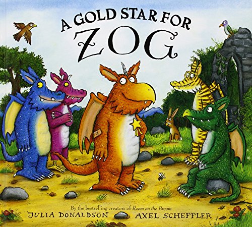 A Gold Star for Zog -- Julia Donaldson - Hardcover