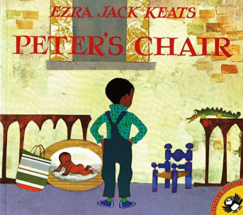 Peter's Chair -- Ezra Jack Keats, Paperback