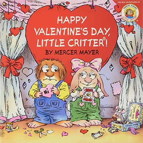 Little Critter: Happy Valentine's Day, Little Critter! -- Mercer Mayer - Paperback
