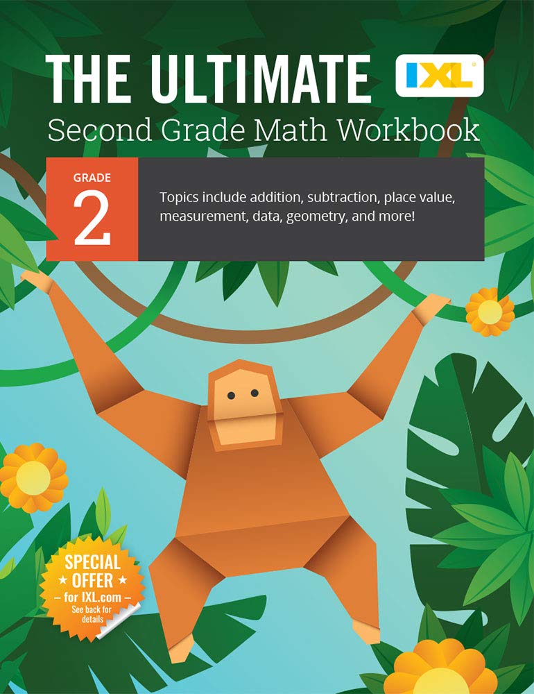 The Ultimate Grade 2 Math Workbook (IXL Workbooks) by Learning, IXL