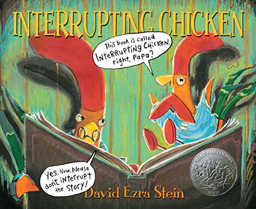 Interrupting Chicken -- David Ezra Stein - Paperback