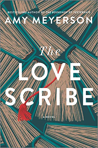 The Love Scribe -- Amy Meyerson, Hardcover