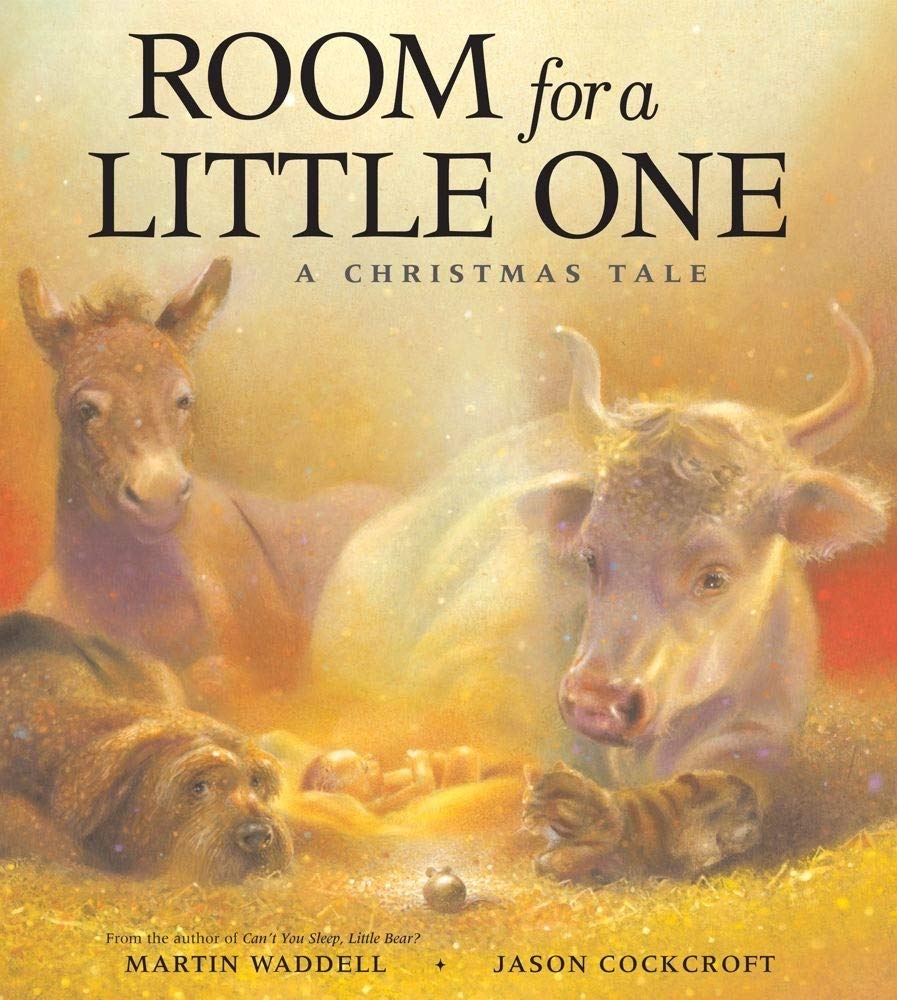 Room for a Little One: A Christmas Tale by Waddell, Martin