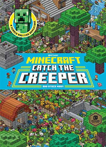 Catch the Creeper! (Minecraft) -- Stephanie Milton - Hardcover