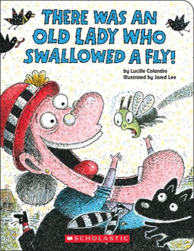 There Was an Old Lady Who Swallowed a Fly! (Board Book) -- Lucille Colandro - Board Book
