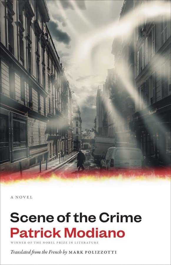 Scene of the Crime -- Patrick Modiano, Hardcover