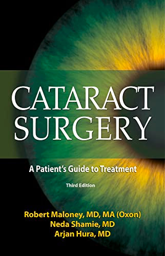 Cataract Surgery: A Patient's Guide to Treatment by Shamie, Neda