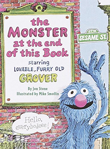 The Monster at the End of This Book (Sesame Street) -- Jon Stone - Board Book