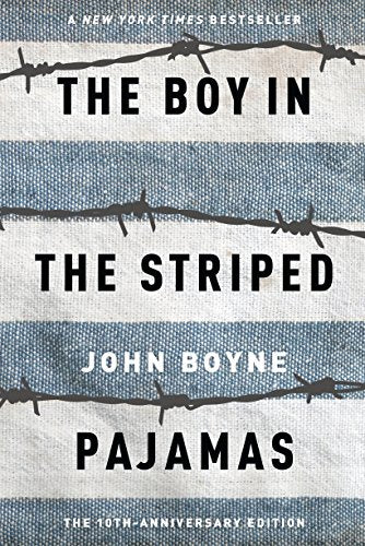 The Boy in the Striped Pajamas -- John Boyne, Hardcover