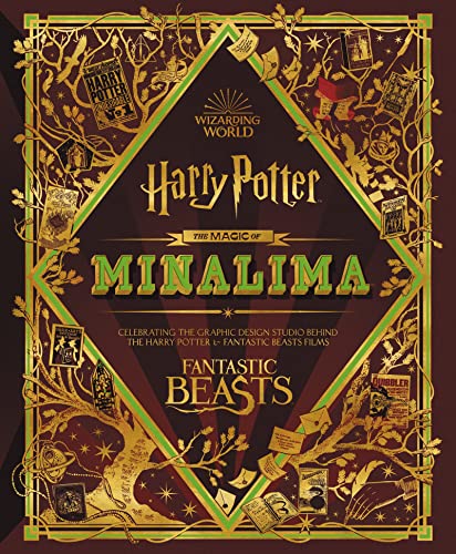 The Magic of Minalima: Celebrating the Graphic Design Studio Behind the Harry Potter & Fantastic Beasts Films -- Minalima - Hardcover