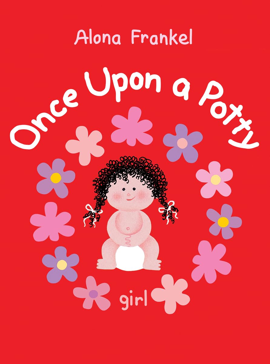 Once Upon a Potty: Girl by Frankel, Alona