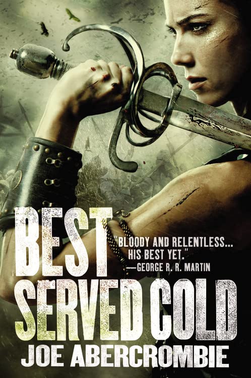 Best Served Cold -- Joe Abercrombie, Paperback