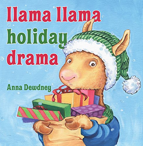 Llama Llama Holiday Drama -- Anna Dewdney, Hardcover