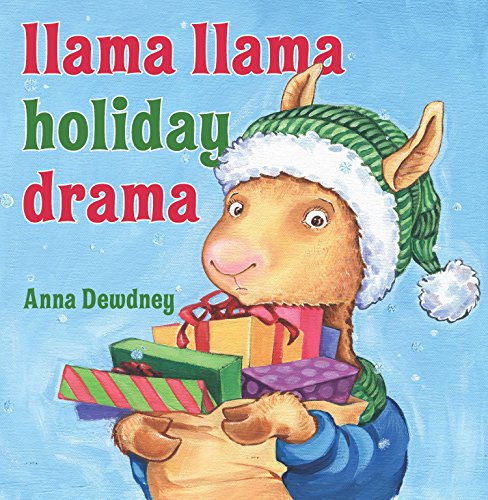 Llama Llama Holiday Drama -- Anna Dewdney - Hardcover