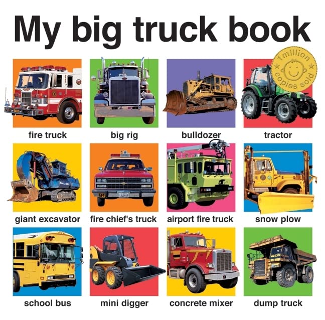 My Big Truck Book -- Roger Priddy, Board Book